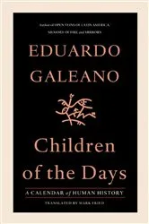 Book cover of Children of the Days by Eduardo Galeano