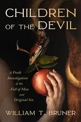 Book cover of Children of the Devil by William T Bruner