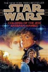 Book cover of Children of the Jedi: Star Wars Legends by Barbara Hambly