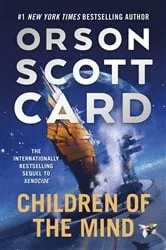 Book cover of Children of the Mind by Orson Scott Card