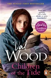 Book cover of Children Of The Tide by Val Wood