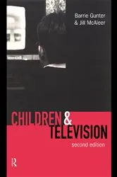 Book cover of Children & Television (2nd ed.) by Barrie Gunter