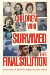 Book cover of Children Who Survived the Final Solution by Twenty-Six Survivors