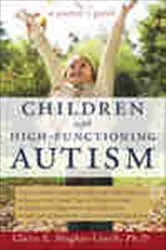 Book cover of Children with High-Functioning Autism by Claire E Hughes-Lynch