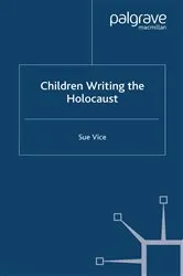 Book cover of Children Writing the Holocaust by S. Vice