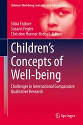 Book cover of Children’s Concepts of Well-being by Tobia Fattore