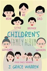 Book cover of Children's Family Album by J. Grace Warren