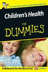 Book cover of Children's Health For Dummies by Katy Holland