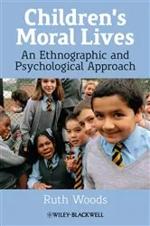 Book cover of Children's Moral Lives by Ruth Woods