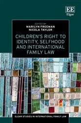 Book cover of Children’s Right to Identity, Selfhood and International Family Law by Unknown