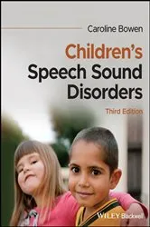 Book cover of Children's Speech Sound Disorders (3rd ed.) by Caroline Bowen