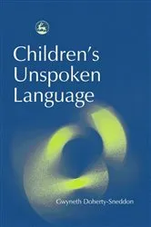 Book cover of Children's Unspoken Language by Unknown