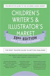 Book cover of Children's Writer's & Illustrator's Market 33rd Edition by Amy Jones