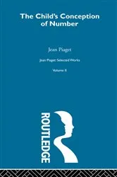 Book cover of Child's Conception of Number by Jean Piaget