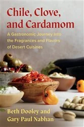 Book cover of Chile, Clove, and Cardamom by Beth Dooley