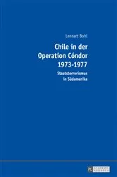 Book cover of Chile in der Operation Cóndor 1973-1977 by Lennart Bohl
