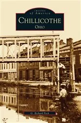 Book cover of Chillicothe, Ohio by G. Richard Peck