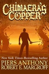 Book cover of Chimaera's Copper by Piers Anthony