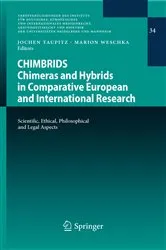 Book cover of CHIMBRIDS - Chimeras and Hybrids in Comparative European and International Research by Jochen Taupitz
