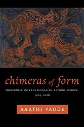 Book cover of Chimeras of Form by Aarthi Vadde