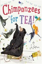 Book cover of Chimpanzees for Tea! by Jo Empson