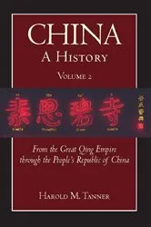 Book cover of China: A History (Volume 2) by Harold M. Tanner