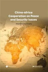 Book cover of China-Africa Cooperation on Peace and Security Issues by Chunyu Zhang