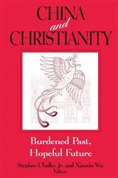 Book cover of China and Christianity by Stephen Uhalley