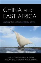 Book cover of China and East Africa by Chapurukha M. Kusimba
