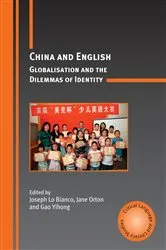 Book cover of China and English by Joseph Lo Bianco