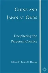 Book cover of China and Japan at Odds by J. Hsiung