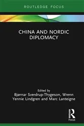 Book cover of China and Nordic Diplomacy by Bjørnar Sverdrup-Thygeson