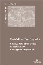 Book cover of China and the EU in the Era of Regional and Interregional Cooperation by Mario Telo