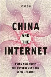 Book cover of China and the Internet by Song Shi