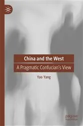 Book cover of China and the West by Yao Yang