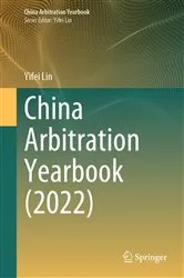 Book cover of China Arbitration Yearbook (2022) by Unknown