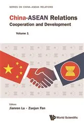 Book cover of China-asean Relations: Cooperation And Development (Volume 1) by Unknown