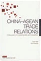 Book cover of China-ASEAN Trade Relations by Chen Wen