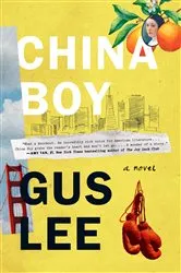 Book cover of China Boy by Gus Lee