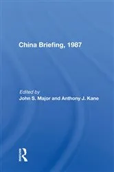 Book cover of China Briefing, 1987 by John S. Major