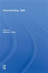 Book cover of China Briefing, 1988 by Anthony J. Kane