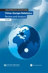 Book cover of China - Europe Relations by Zhou Hong