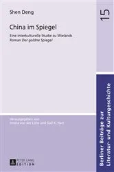 Book cover of China im Spiegel by Irmela von der Lühe
