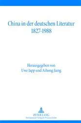 Book cover of China in der deutschen Literatur 1827-1988 by Uwe Japp