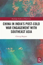 Book cover of China in India's Post-Cold War Engagement with Southeast Asia by Unknown