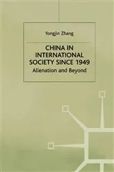 Book cover of China in International Society Since 1949 by Y. Zhang