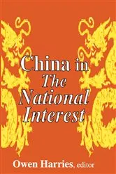 Book cover of China in The National Interest by Owen Harries