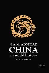 Book cover of China in World History, Third Edition (3rd ed.) by NA NA