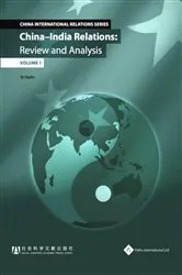 Book cover of China - India Relations: Review and Analysis (Volume 1) by Ye Hailin