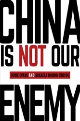Book cover of China Is Not Our Enemy by Unknown
